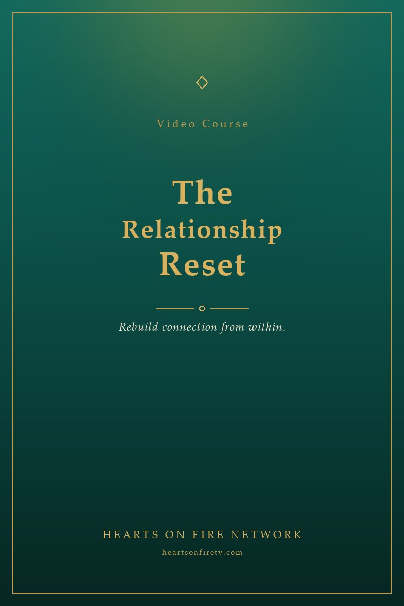 The Relationship Reset — video course